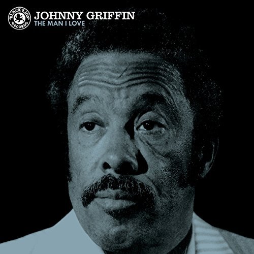 Album Art for The Man I Love by Johnny Griffin