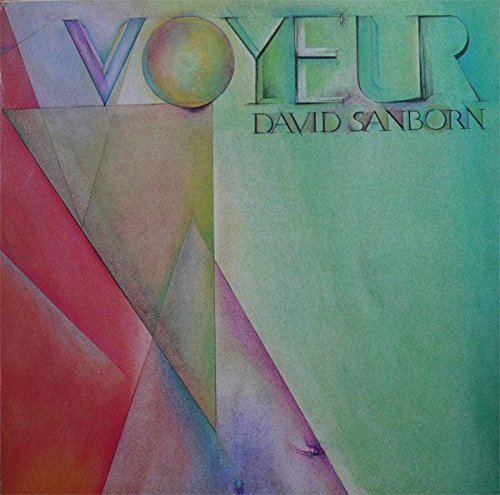 David Sanborn/Voyeur