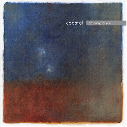 Coastal/Halfway To You