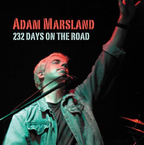 Adam Marsland/232 Days On The Road