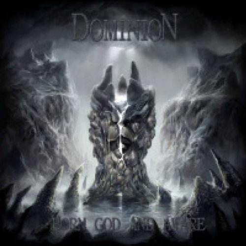 Dominion Born God & Aware 