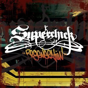 Superchick/Regeneration