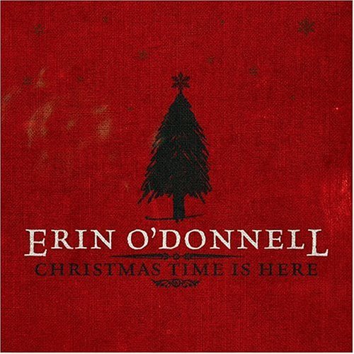 Erin O'Donnell/Christmas Time Is Here@Enhanced Cd