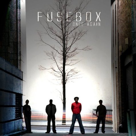 Fusebox/Once Again