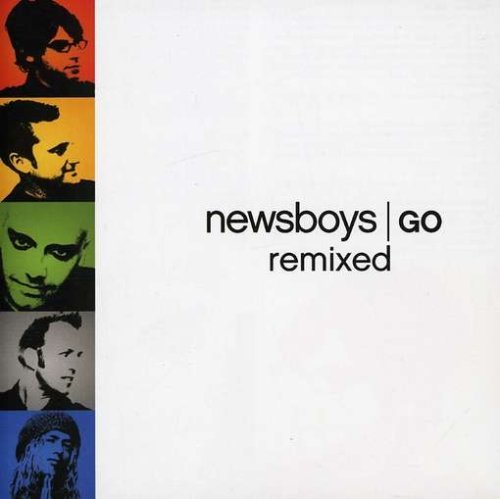 Newsboys/Go Remixed