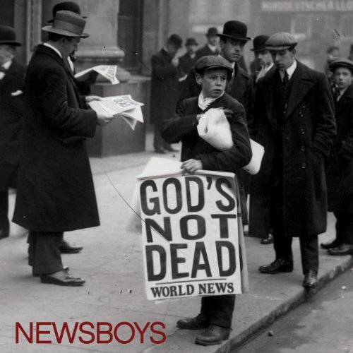 Newsboys/God's Not Dead
