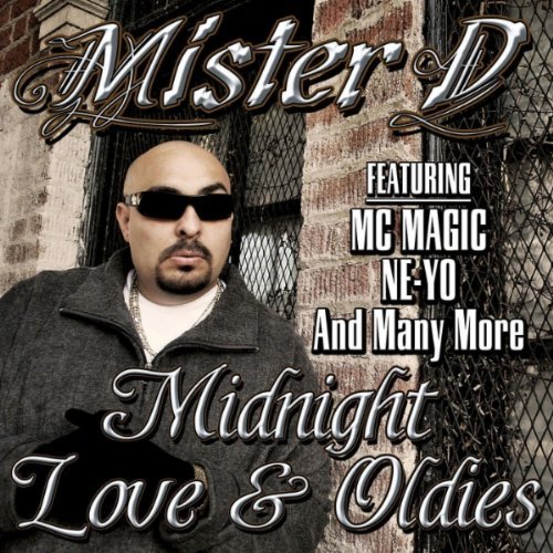 Mister D/Midnight Love & Oldies@Explicit Version