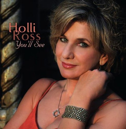 Holli Ross/You'Ll See