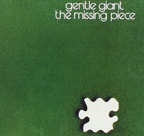 Gentle Giant/Missing Piece
