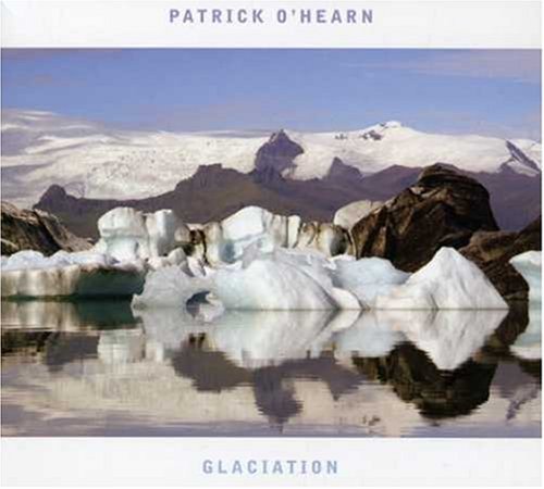 Patrick O'Hearn/Glaciation