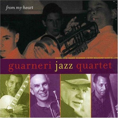 Guarneri Jazz Quartet/From My Heart