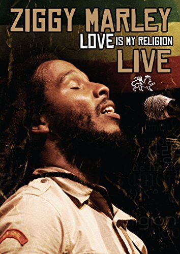 Ziggy Marley/Love Is My Religion Live