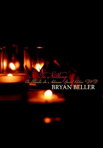 Bryan Beller/To Nothing The Thanks In Advan