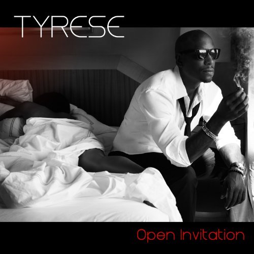 Tyrese/Open Invitation@Explicit Version