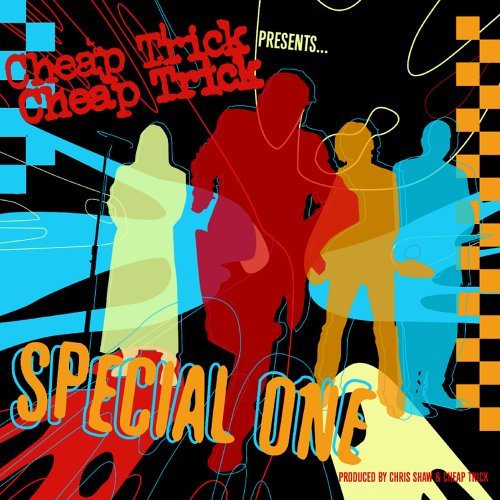 Cheap Trick/Special One