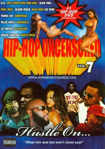 Hip Hop Uncensored/Vol. 7-Hip Hop Uncensored-Hust@Explicit Version@Hip Hop Uncensored