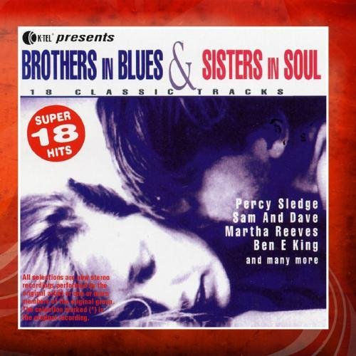 Brothers In Blues & Sisters In/Brothers In Blues & Sisters In@Percy Sledge/Thomas/Reeves@Blues Image/Neville/King
