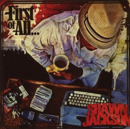 Shawn Jackson/First Of All