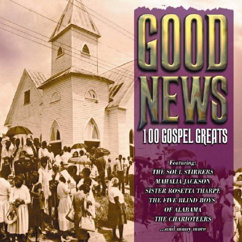 Good News 100 Gospel Greatest/Good News 100 Gospel Greatest@Import-Gbr@4 Cd Set