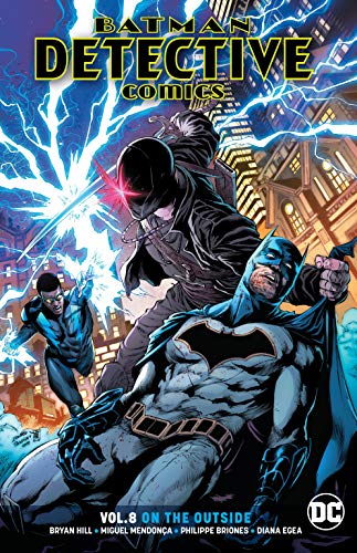 Bryan Hill/Batman@ Detective Comics Vol. 8: On the Outside