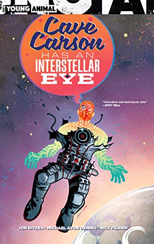Jon Rivera/Cave Carson Has an Interstellar Eye