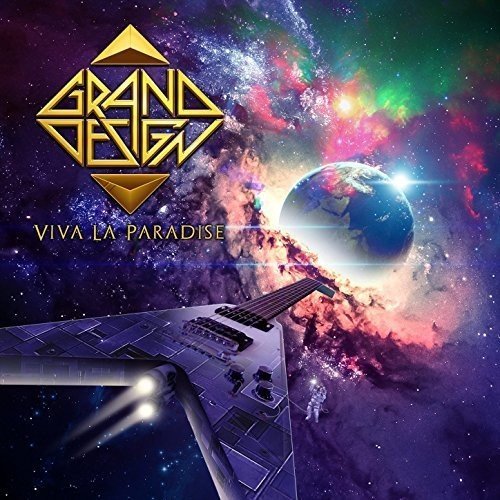 Grand Design/Viva La Paradise