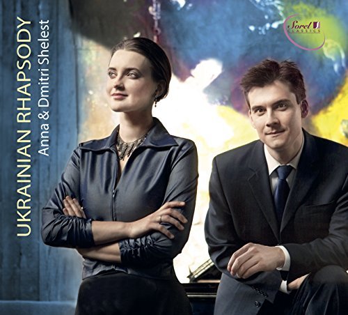 Lysenko / Shelest/Ukrainian Rhapsody