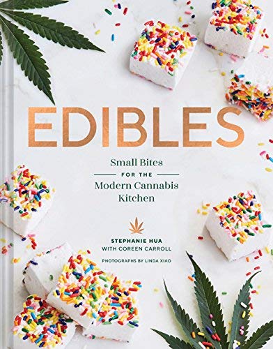 Stephanie Hua/Edibles@Small Bites for the Modern Cannabis Kitchen