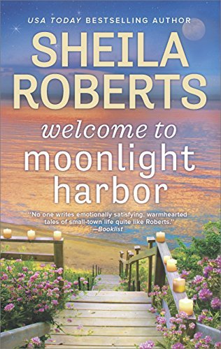 Sheila Roberts/Welcome to Moonlight Harbor@Original