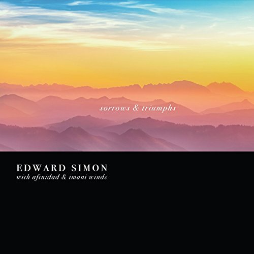Edward Simon/Sorrows And Triumphs