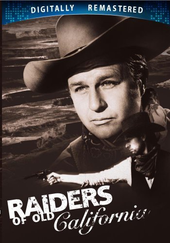 Raiders Of Old California/Raiders Of Old California
