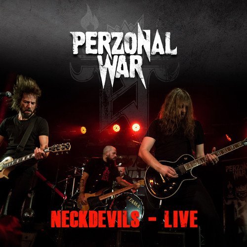 Perzonal War/Neckdevils - Live@.