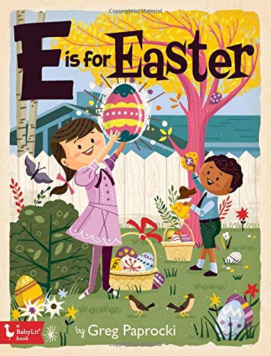 Greg Paprocki/E Is for Easter