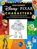 Disney Storybook Artists Learn To Draw Your Favorite Disney Pixar Character Expanded Edition! Featuring Favorite Characters F 