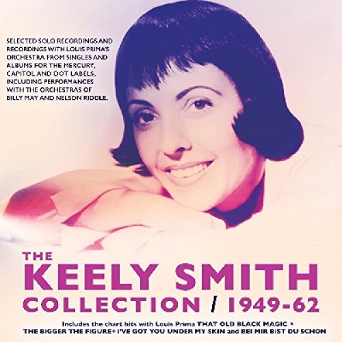 Keely Smith/Collection 1949-62