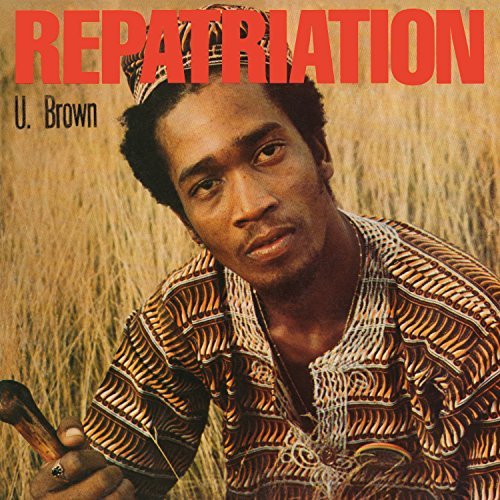 U Brown/Repatriation + Dickie Ranking@LP + 10 Inch