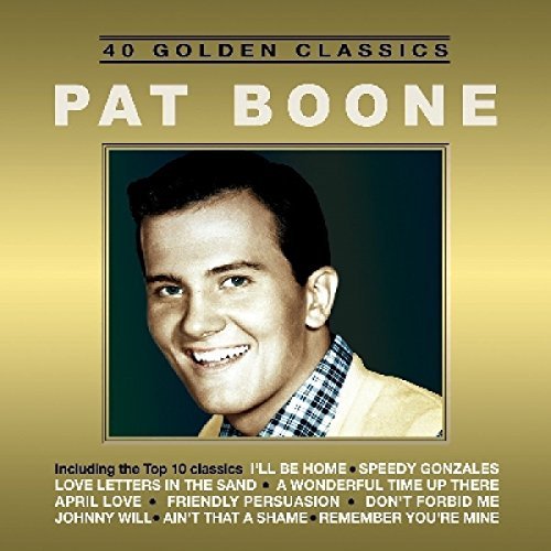 Pat Boone/40 Golden Classics