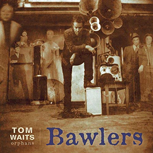 Tom Waits/Bawlers@Remastered