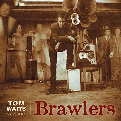 Tom Waits Brawlers Remastered 
