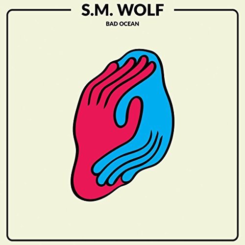 S.M. Wolf/Bad Ocean