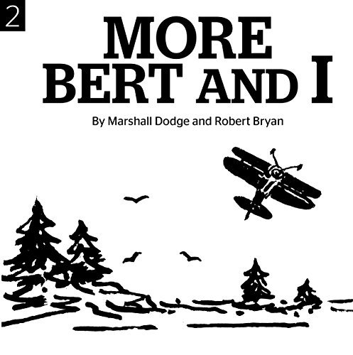 Robert Bryan More Bert And I 