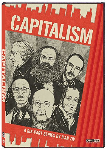 Capitalism: Six-Part Series/Capitalism: Six-Part Series
