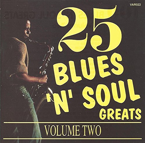 25 Blues 'n' Soul Greats Vol. 2 