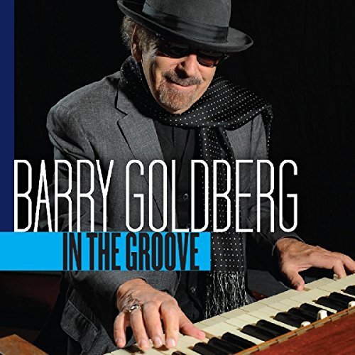 Barry Goldberg/In The Groove