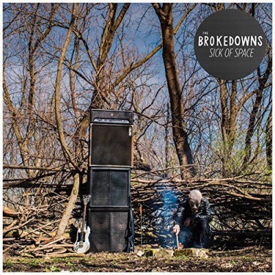 Album Art for Sick Of Space by The Brokedowns