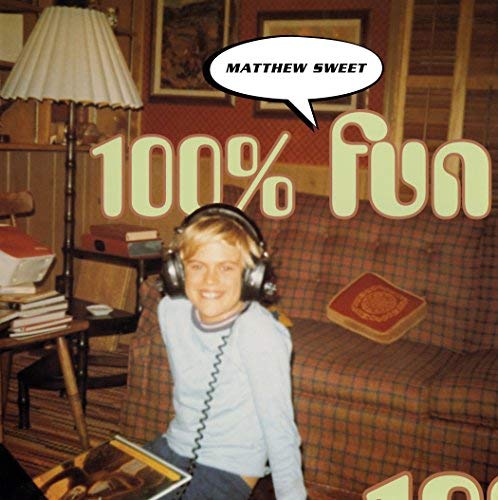 Matthew Sweet/100% Fun (Expanded Edition)@2LP 180 Gram Audiophile Vinyl