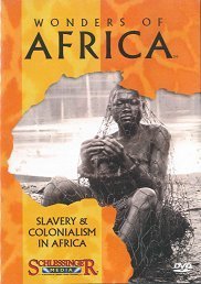 Slavery & Colonialism In Africa/Slavery & Colonialism In Africa