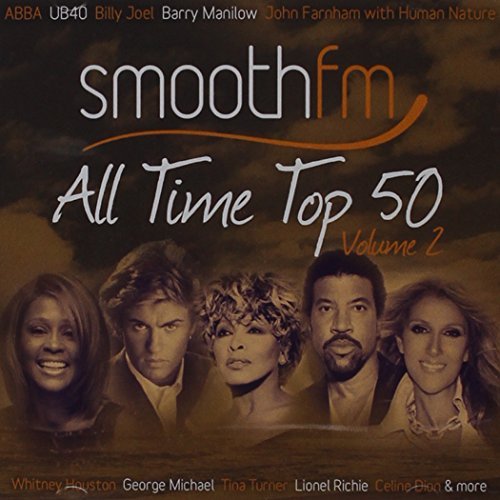 Smooth FM/All Time Top 50, Vol. 2