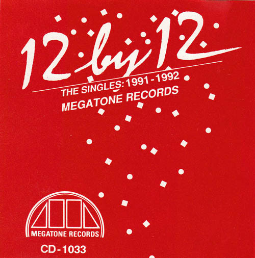 12 X 12/The Singles 1991-1992