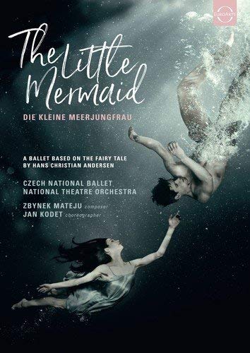 Czech National Ballet/The Little Mermaid